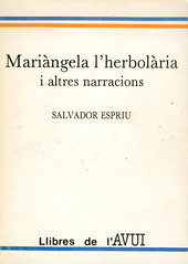 Salvador Espriu, Mariàngela l'herbolària i altres narracions