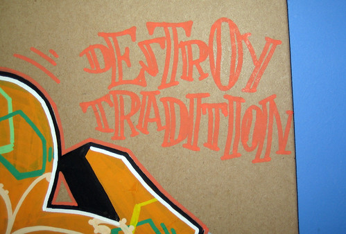 destroy tradition