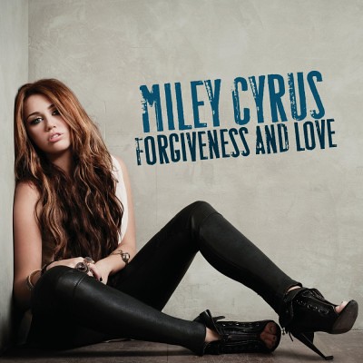 Forgiveness And Love Miley Cyrus. Miley-Cyrus-Forgiveness-And-Love-FanMade-400x400