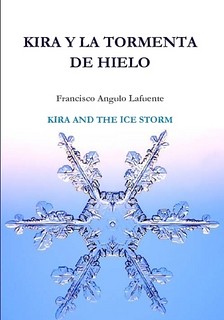 Kira y la tormenta de hielo KIRA AND THE ICE STORM