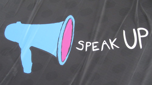 Speak up, make your voice heard
