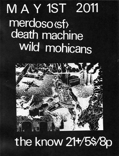 5/1/11 Merdoso/DeathMachine/WildMohicans
