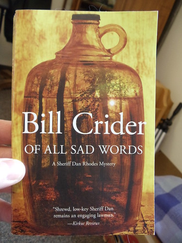OF ALL SAD WORDS by Bill Crider