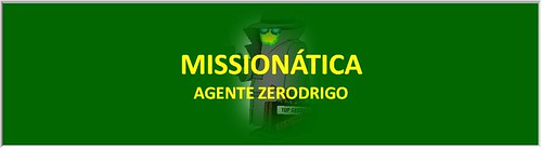 MISSIONÁTICA - Agente Zerodrigo