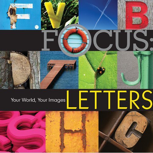 FOCUS: LETTERS: Your World, Your Images
