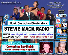 STEVIE MACK RADIO - Comedian Spotlight: Aaron Blaine & Guy Copland