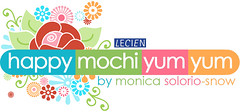 happy mochi yum yum by monica solorio-snow