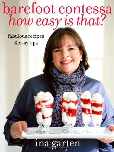 Barefoot_Contessa_How_Easy_Is_That_Fabulous_Recipes__Easy_Tips-66427