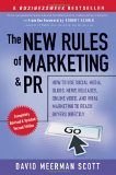 The New Rules of Marketing and PR How to Use Social Media Blogs News Releases Online Video and Viral Marketing to Reach Buyers Directly 2nd Edition - by David Meerman Scott by numotionnet
