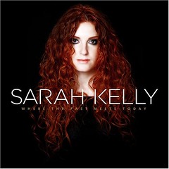 Sarah Kelly - Where The Past Meets Today (2006)