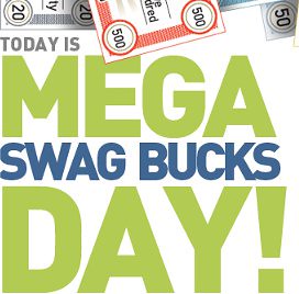 Mega Swagbucks Day Sign