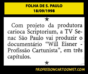 "Com projeto da produtora carioca Scriptorium" - Folha de São Paulo - 18/09/1998