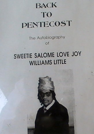 Mother Sweetie love, joy, Williams Little back to Pentecost WHEN WE WERE ALL IN ONE ACCORD IN 1965