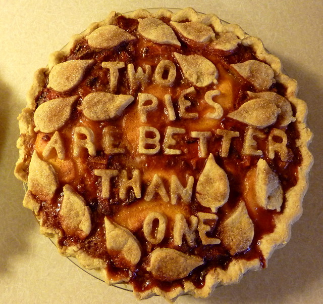 Two Pies Are Better Than One