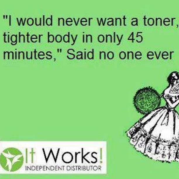 I want to change someones life today.....Let me show you how to generate extra income.  Let me show you how It Works can help you tighten, tone, and firm that bidy of yours.   Let me change you.  757.775.3848 www.finesseuncovered.myitworks.com #itworks #