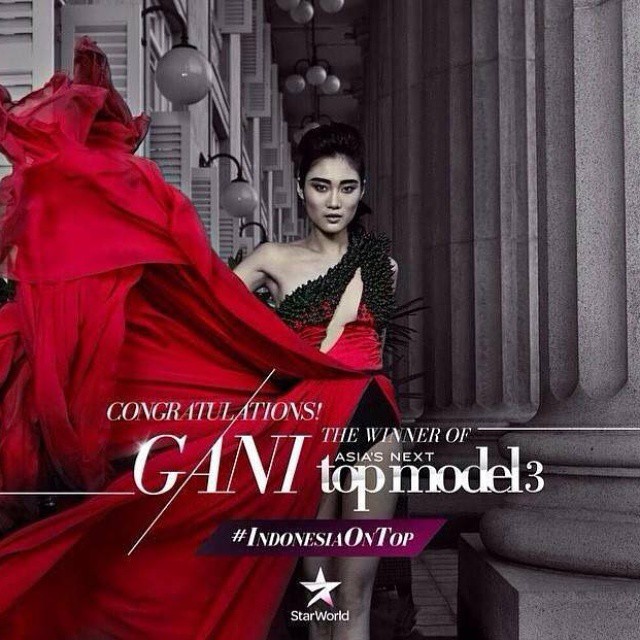 Congratulations GANI from INDONESIA. Youre The Winner of Asias Next Top Model, Cycle 3.. PROUD OF YOU GANIIII. #AsNTM3 #IndonesianModel #AsNTM #Asian