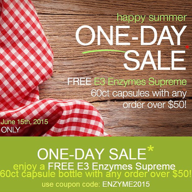Free E3 Enzymes! One-Day Sale!   🍴🍰🍉🍴With all the grilled foods and delicious picnics, be sure to take care of your digestive health with our NEW stronger plant-based formula E3 Enzymes Supreme — now enhanced