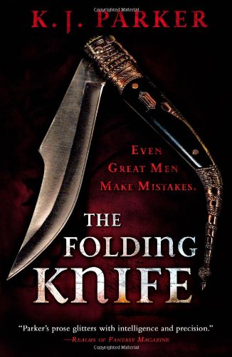 The Folding Knife by K.J. Parker ©  Ints Valcis