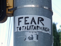 Fear Totalitarianism