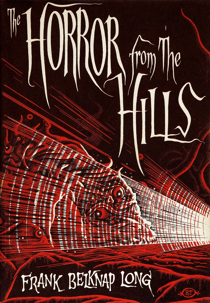 Richard Taylor (Cover Illustration) Frank Belknap Long. The Horror From the Hills. Sauk City- Arkham House, 1963