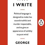 George Orwell  Why I Write