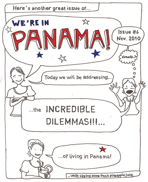 "We´re in Panama!" issue #6, November 2010