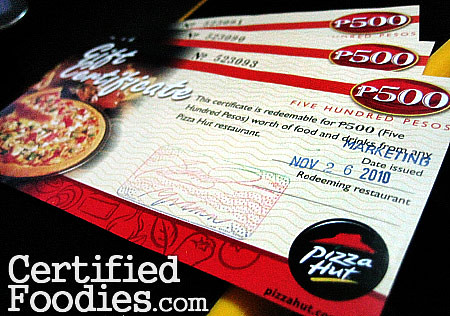 My Php 1,500 gift certificates from Pizza Hut - CertifiedFoodies.com