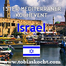 15ter mediterraner Kochevent - Israel - tobias kocht! - 10.12.2010-10.01.2011