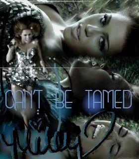 Miley Cyrus - Can't be Tamed
