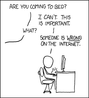 Someone is *wrong* on the Internet by Randall Munroe at xkcd.com