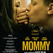 Mommy (Cartel)2 • <a style="font-size:0.8em;" href="http://www.flickr.com/photos/9512739@N04/15070117829/" target="_blank">View on Flickr</a>